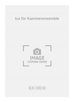 Dai Fujikura: Ice für Kammerensemble