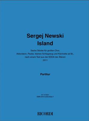 Sergej Newski: Island: Chœur Mixte et Ensemble