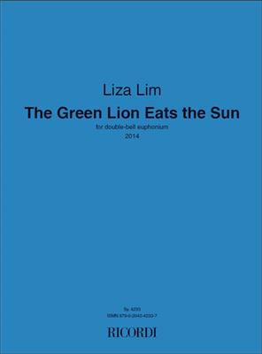 Liza Lim: The Green Lion Eats the Sun: Solo pour Baryton ou Euphonium