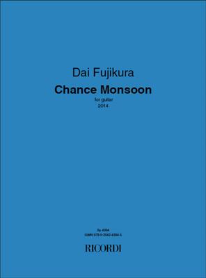 Dai Fujikura: Chance Monsoon: Solo pour Guitare