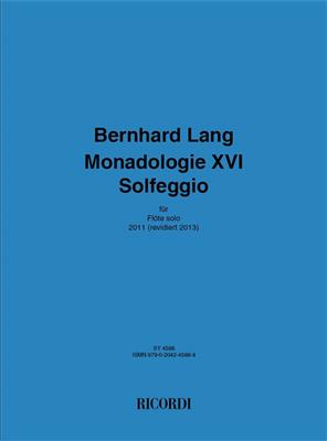 Bernhard Lang: Monadologie XVI Solfeggio: Solo pour Flûte Traversière