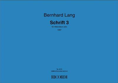 Bernhard Lang: Schrift 3: Solo pour Accordéon