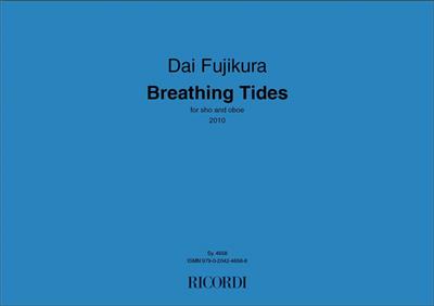 Dai Fujikura: Breathing Tides: Vents (Ensemble)