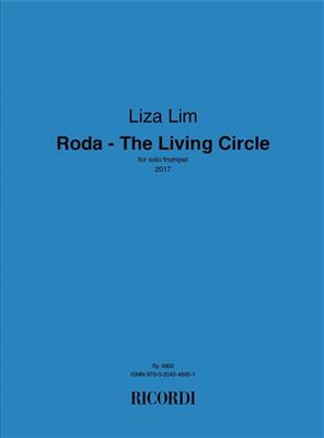 Liza Lim: Roda ‐ The Living Circle: Solo de Trompette