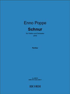 Enno Poppe: Schnur: Orchestre et Solo