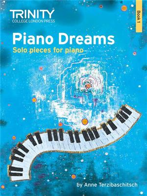 Anne Terzibaschitsch: Piano Dreams - Solos Book 1: Solo de Piano