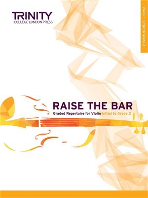 Raise The Bar - Initial - Grade 2