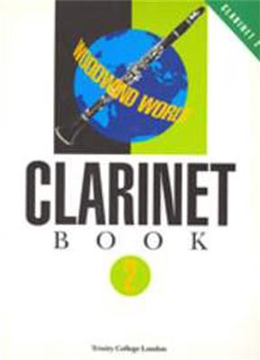 Woodwind World: Clarinet Bk 2 (cl & pno): Clarinette et Accomp.