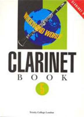 Woodwind World: Clarinet Bk 5 (cl & pno): Clarinette et Accomp.