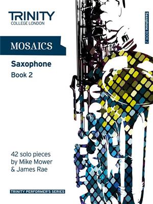 Mosaics - Saxophone Book 2: Saxophone
