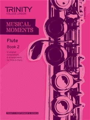 Musical Moments - Flute Book 2: Solo pour Flûte Traversière