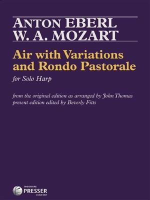 Wolfgang Amadeus Mozart: Air with Variations and Rondo Pastorale: (Arr. John Thomas): Solo pour Harpe
