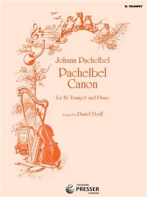 Johann Pachelbel: Pachelbel Canon: (Arr. Daniel Dorff): Trompette et Accomp.