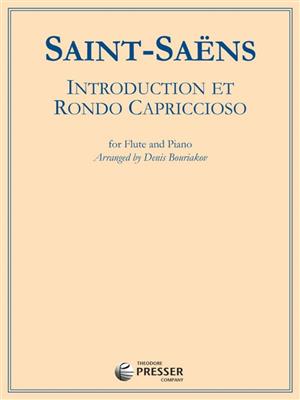 Camille Saint-Saëns: Introduction Et Rondo Caprccioso: (Arr. Denis Bouriakov): Flûte Traversière et Accomp.