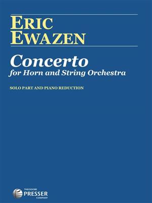 Eric Ewazen: Concerto: Cor Français et Accomp.
