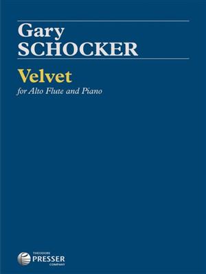 Gary Schocker: Velvet: Flûte Traversière et Accomp.