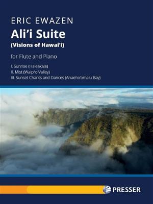 Eric Ewazen: Ali'i Suite: Flûte Traversière et Accomp.