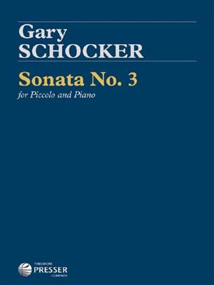 Gary Schocker: Sonata No. 3: Piccolo