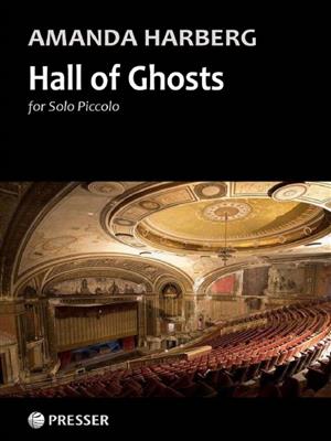 Amanda Harberg: Hall of Ghosts: Piccolo