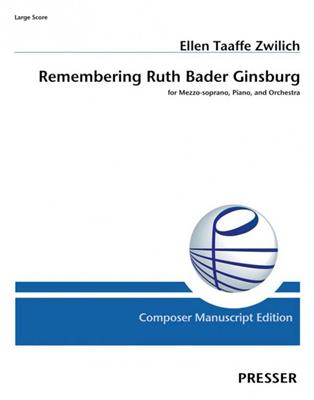Ellen Taaffe Zwilich: Remembering Ruth Bader Ginsburg: Orchestre et Voix