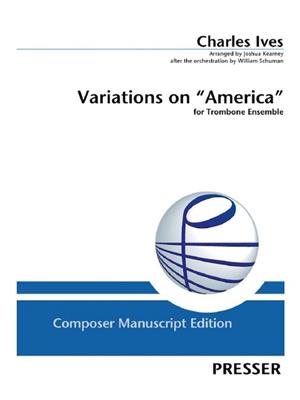 Charles E. Ives: Variations on America: Trombone (Ensemble)