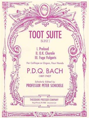 P.D.Q. Bach: Toot Suite: Orgue