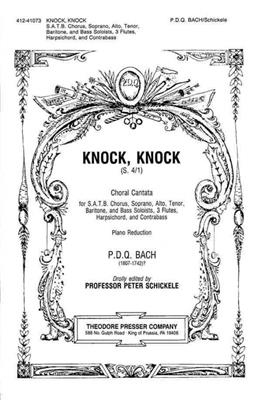 P.D.Q. Bach: Knock, Knock: Chœur Mixte et Ensemble