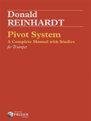 Donald S. Reinhardt: Pivot System: Solo de Trompette