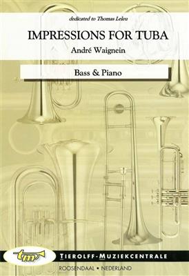 André Waignein: Impressions For Tuba: Tuba et Accomp.