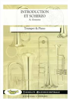 Alphonse Goeyens: Introduction et scherzo: Trompette et Accomp.