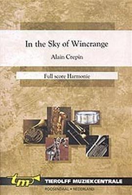 Alain Crépin: In The Sky Of Wincrange: Orchestre d'Harmonie