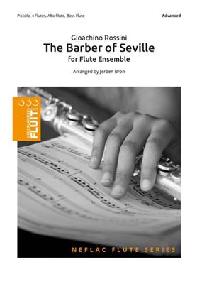 Gioachino Rossini: The Barber of Seville: (Arr. Jeroen Bron): Flûtes Traversières (Ensemble)