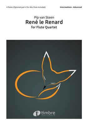 Pip van Steen: René le Renard: Flûtes Traversières (Ensemble)