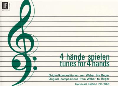 Vier Hande Spielen 2 Von Weber bis Reger: Piano Quatre Mains