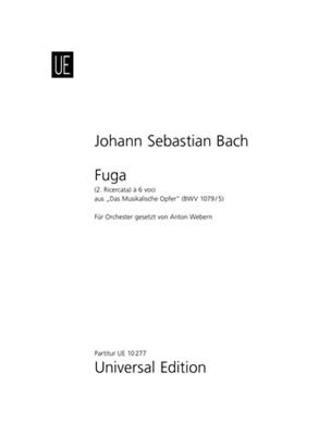 Johann Sebastian Bach: Fuga (2. Ricercata) a.d.Musikalischen Opfer: (Arr. Anton Webern): Orchestre Symphonique