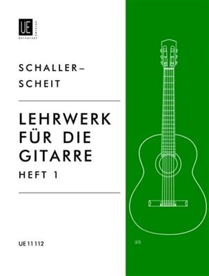Erwin Schaller: Lehrwerk 1: Solo pour Guitare