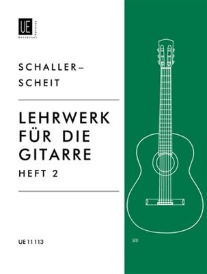 Erwin Schaller: Lehrwerk 2: Solo pour Guitare