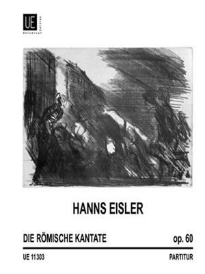 Hans Eisler: Die Römische Kantate: Ensemble de Chambre