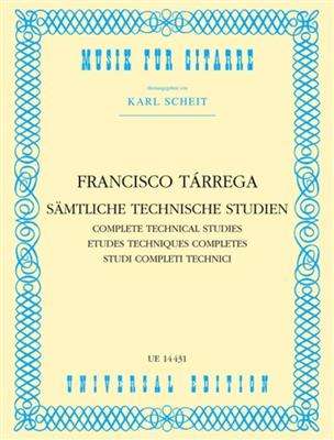 Francisco Tárrega: Complete Technical Studies: Solo pour Guitare