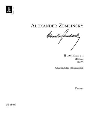 Alexander Zemlinsky: Humoreske (Rondo): Quintette à Vent