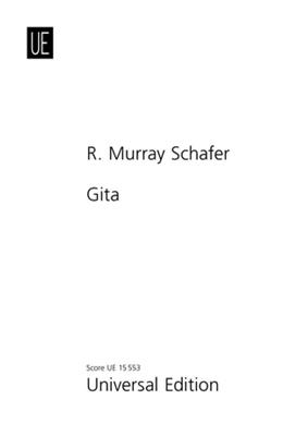 R. Murray Schafer: Gita: Chœur Mixte et Accomp.