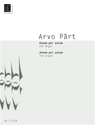 Arvo Pärt: Annum per annum: Orgue