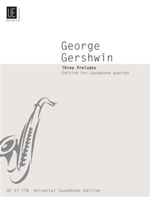 George Gershwin: Preludes: (Arr. Wolfgang Schlei): Saxophones (Ensemble)