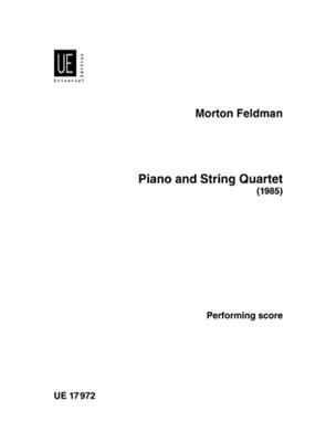 Morton Feldman: Piano and String Quartet: Quintette pour Pianos