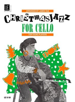 Christmas Jazz: (Arr. James Rae): Violoncelle et Accomp.
