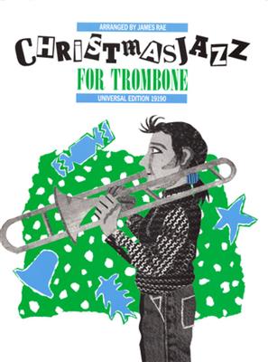 James Rae: Cristmas Jazz: Solo pourTrombone