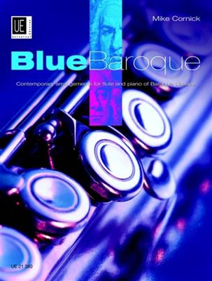 Blue Baroque Flute: (Arr. Mike Cornick): Flûte Traversière et Accomp.