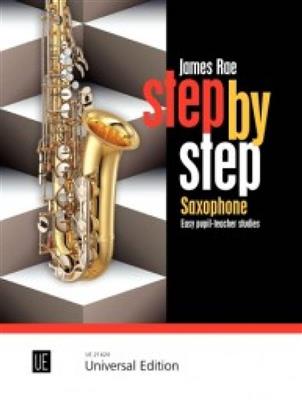 James Rae: Step by Step: Saxophone