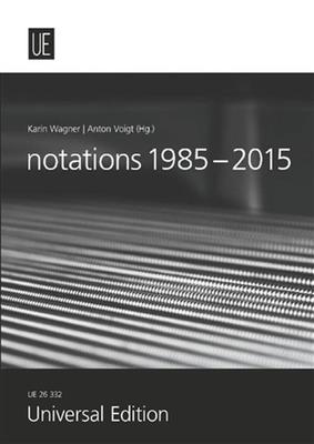 Anton Voigt: notations 1985 - 2015