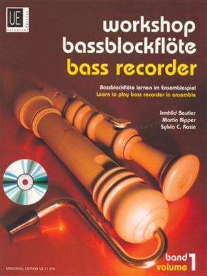Workshop Bassblockflöte 1 - Bass Recorder: (Arr. Irmhild Beutler): Flûte à bec Basse
